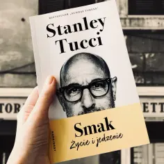 Okładka książki "Smak. Życie i jedzenie" Stanleya Tucciego, znanego z filmów, seriali i programów.